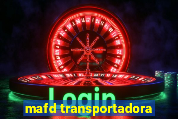 mafd transportadora